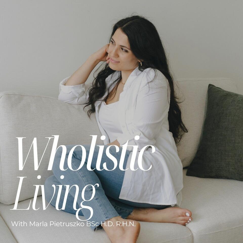 Wholistic Living