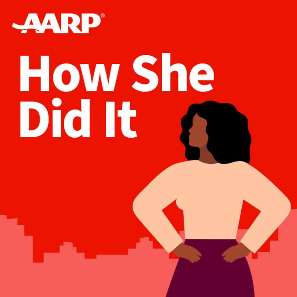 AARP How She Did It