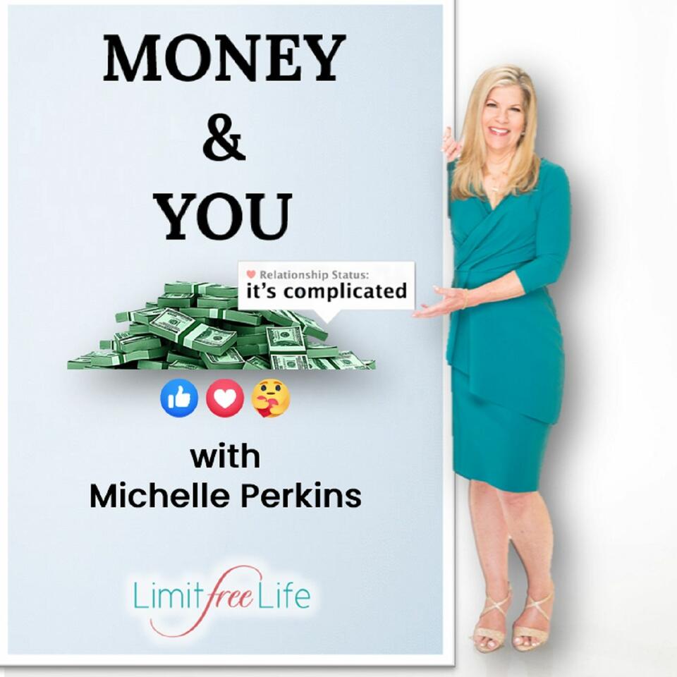 Money & You with Michelle Perkins