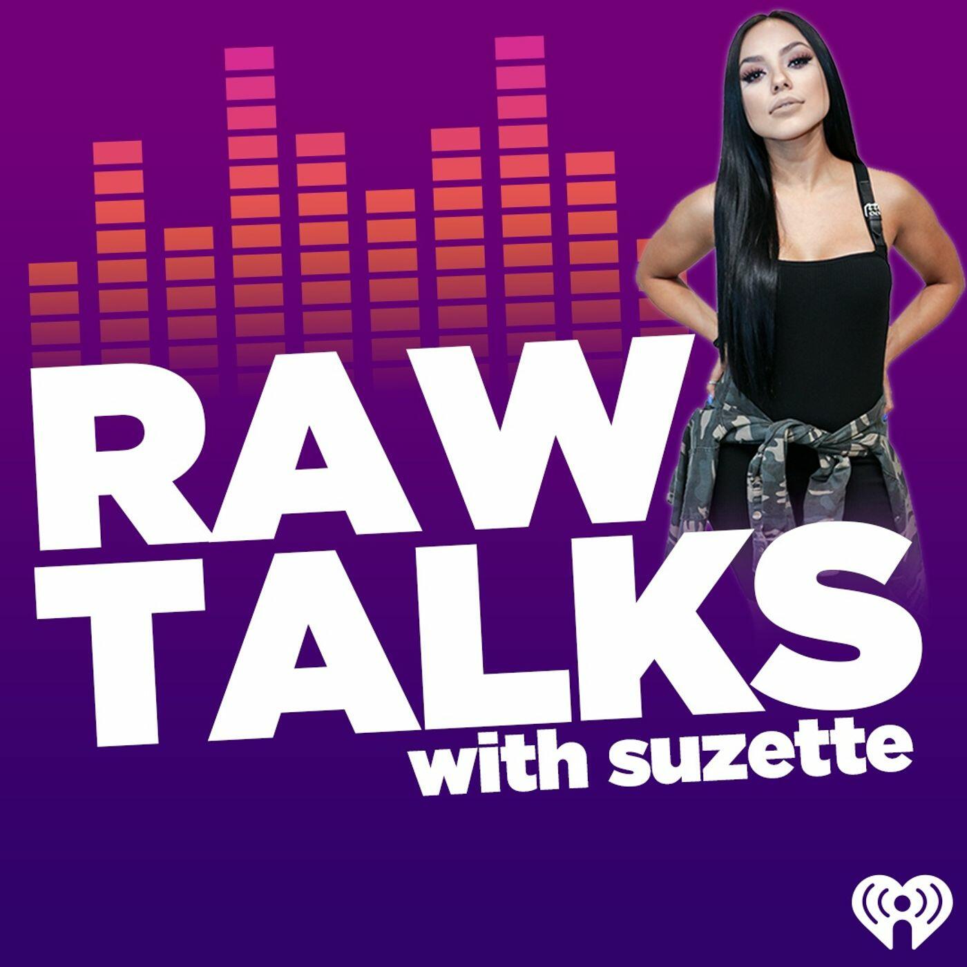 Raw talk