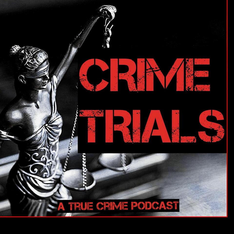 Crime Trials | iHeart