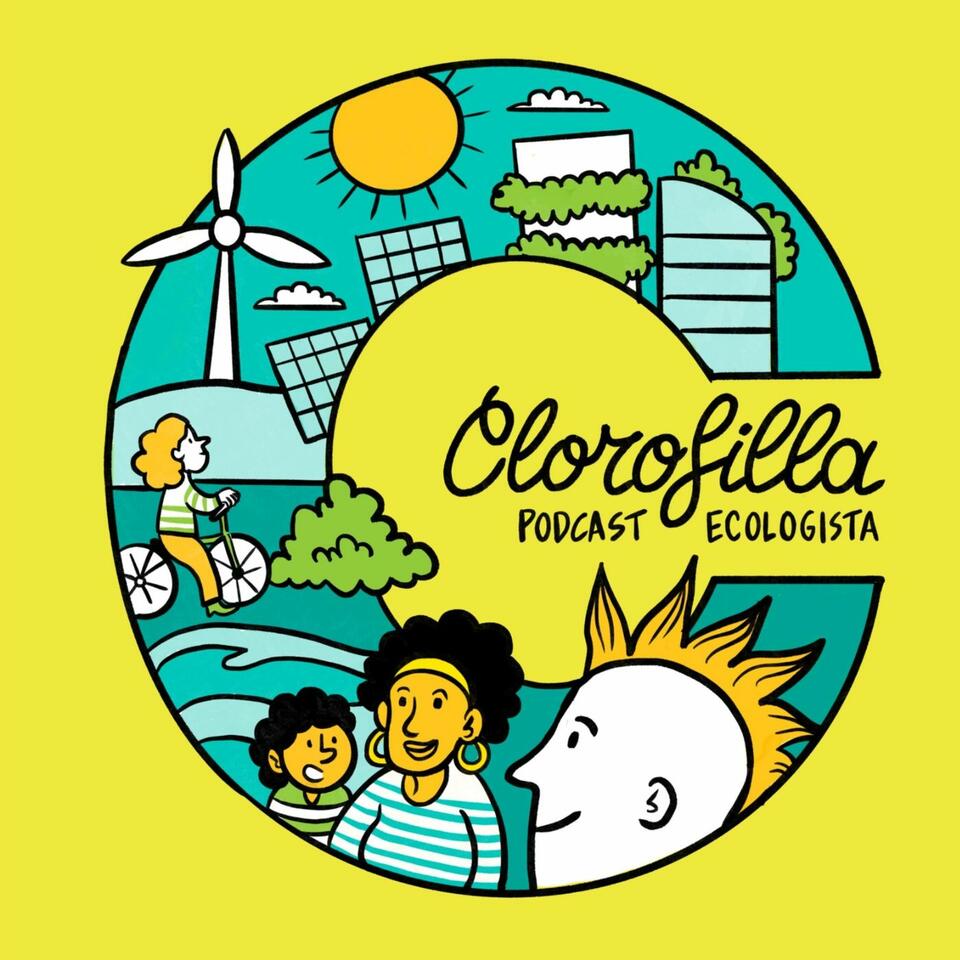 Clorofilla Podcast Ecologista