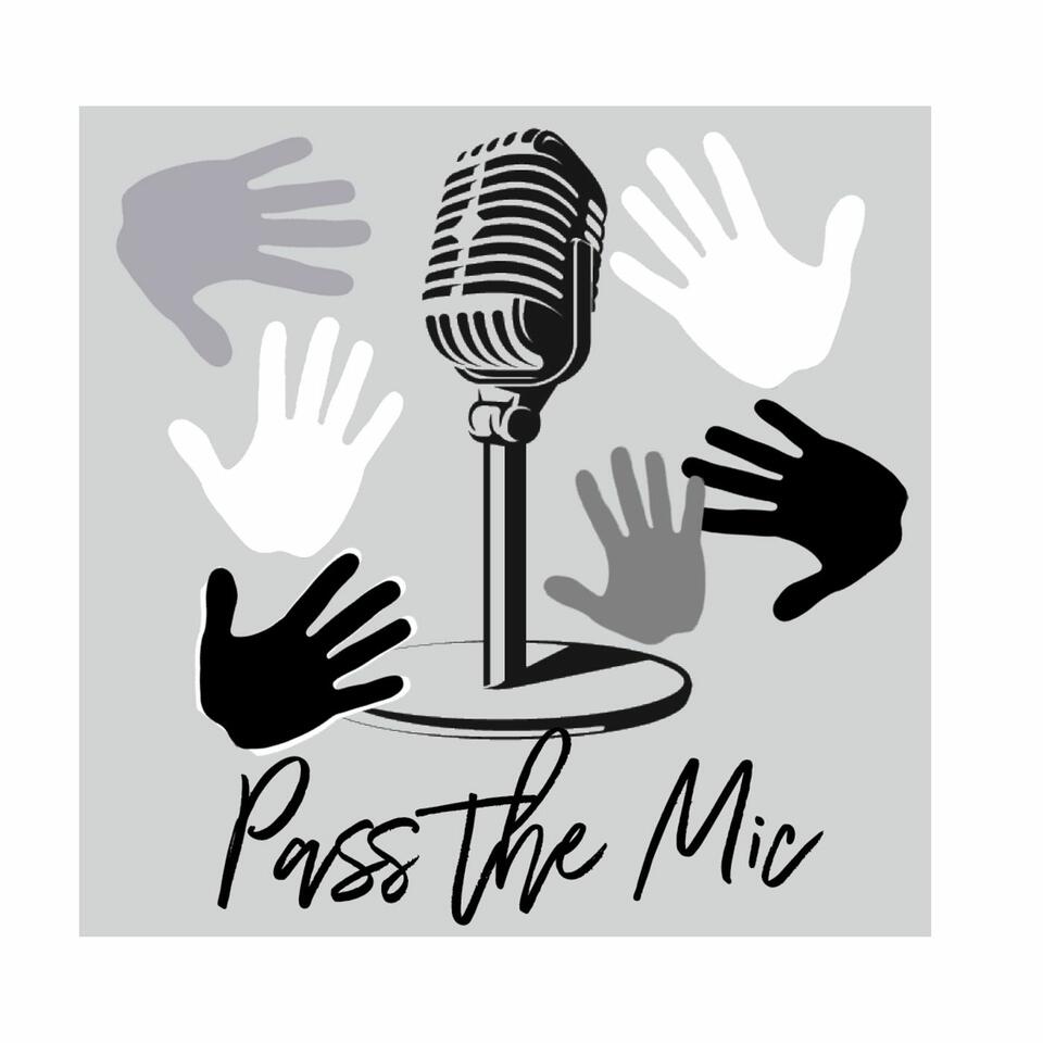 Pass The Mic