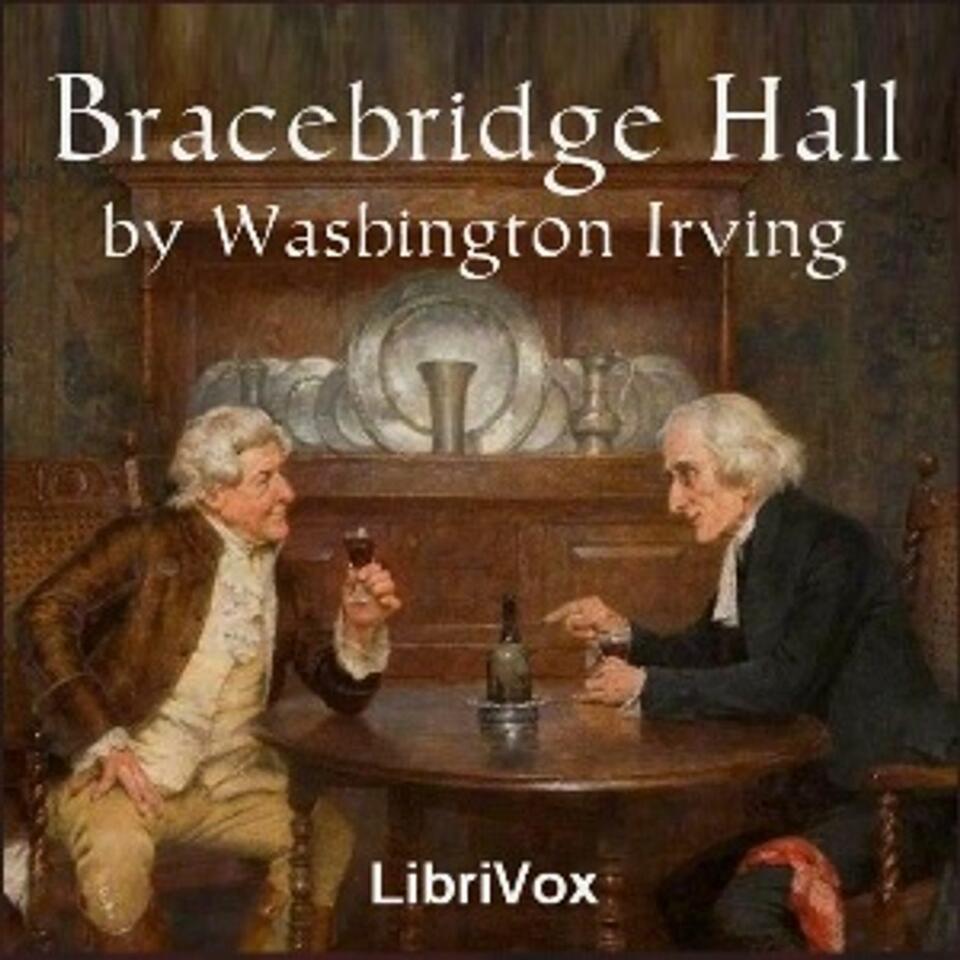 Bracebridge Hall by Washington Irving (1783 - 1859)