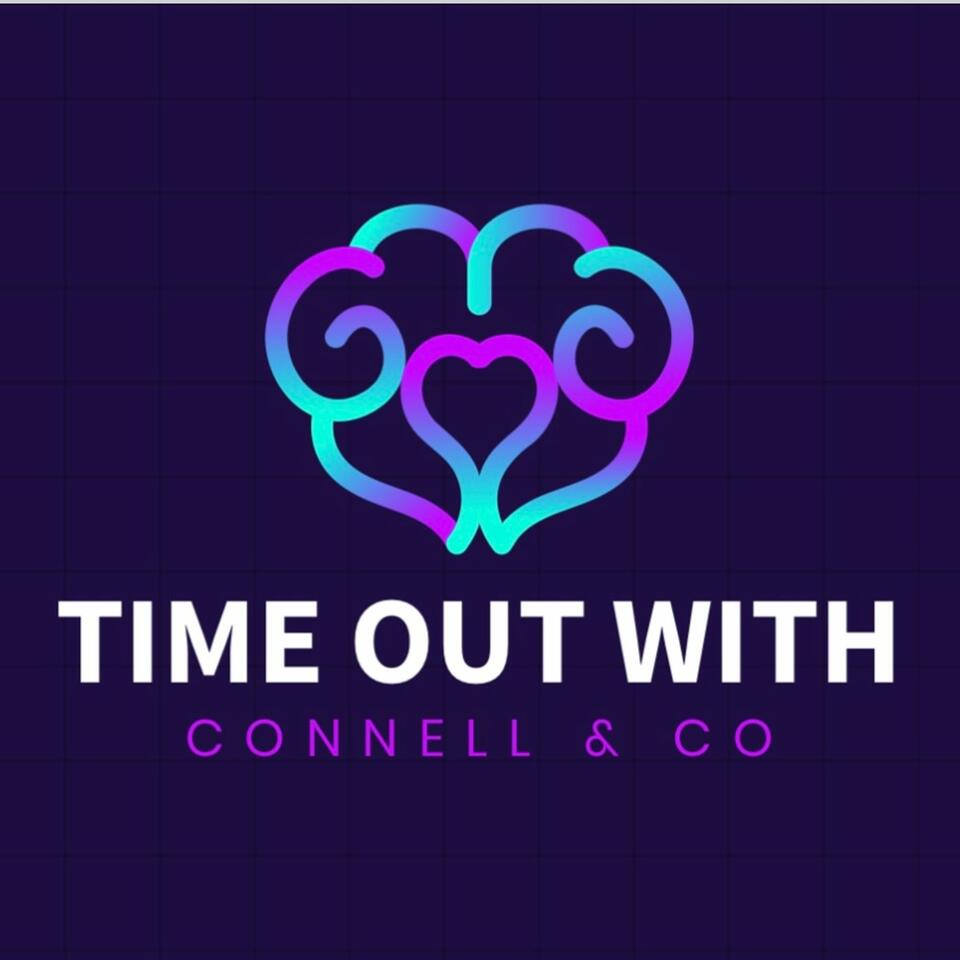 Time Out With Connell & Co