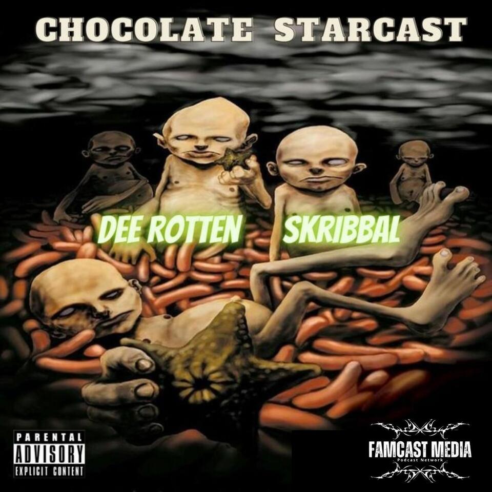 Chocolate Starcast