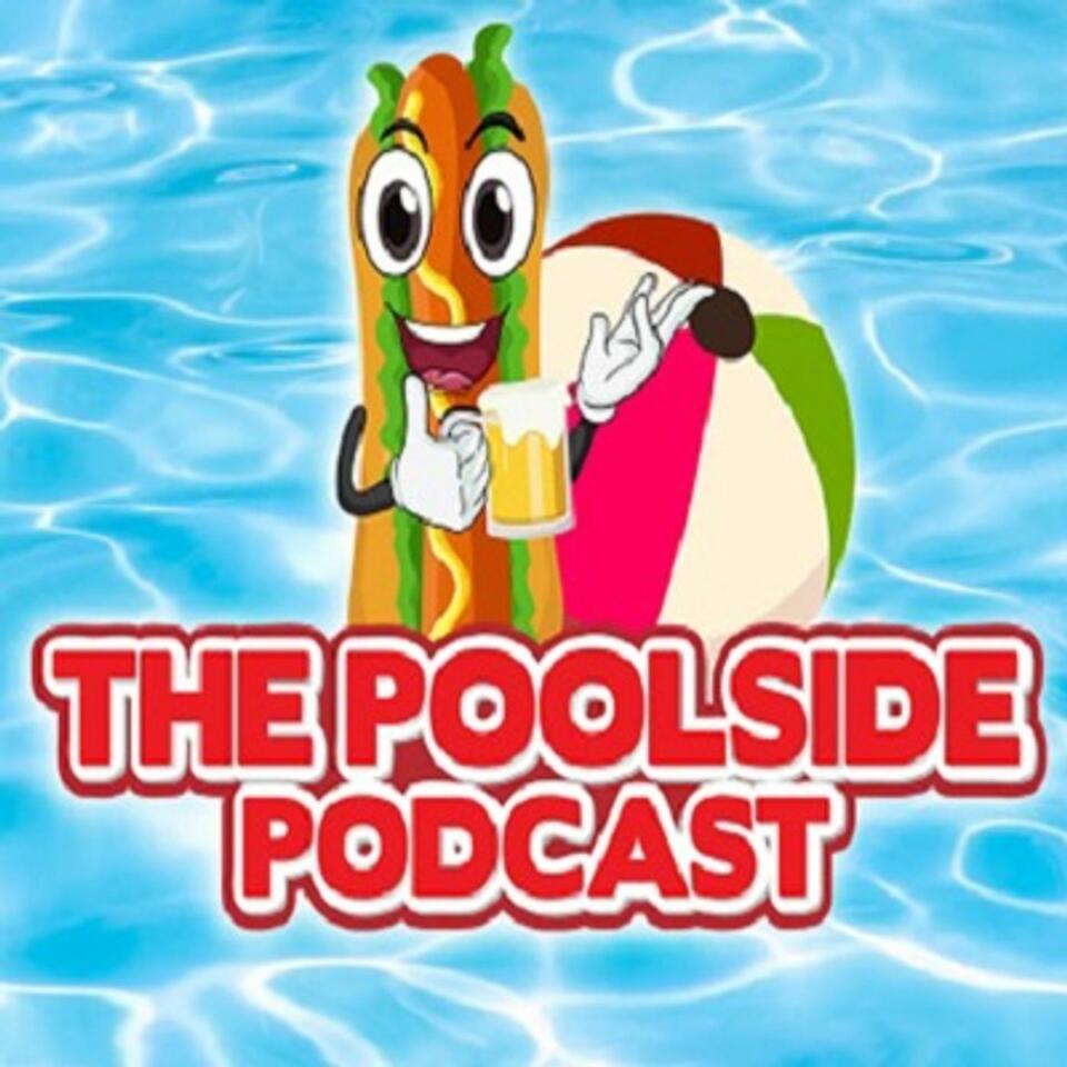 The Poolside Podcast
