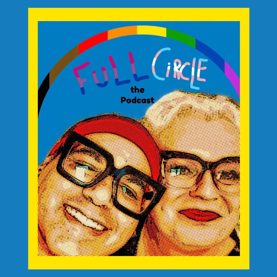 Full Circle (the Podcast) with Charles Tyson, Jr. & Martha Madrigal