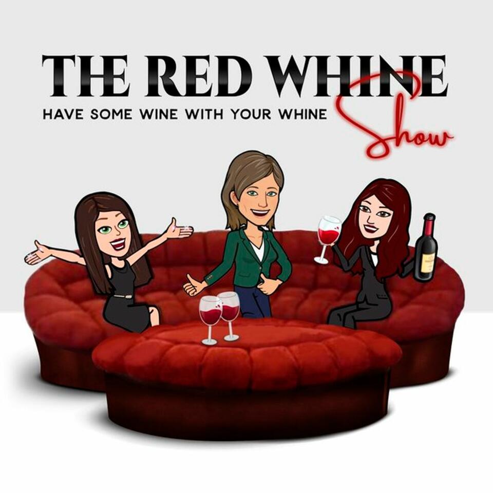 The Red Whine