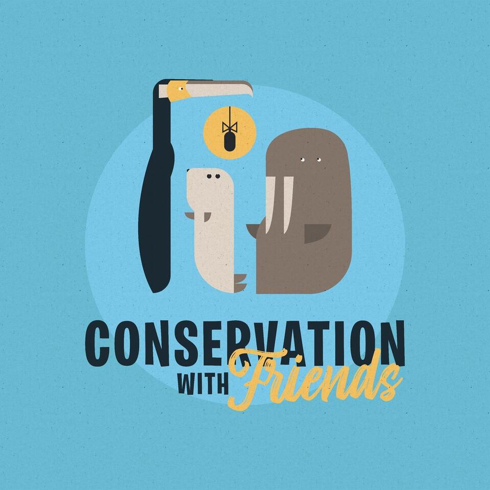 Conservation with Friends