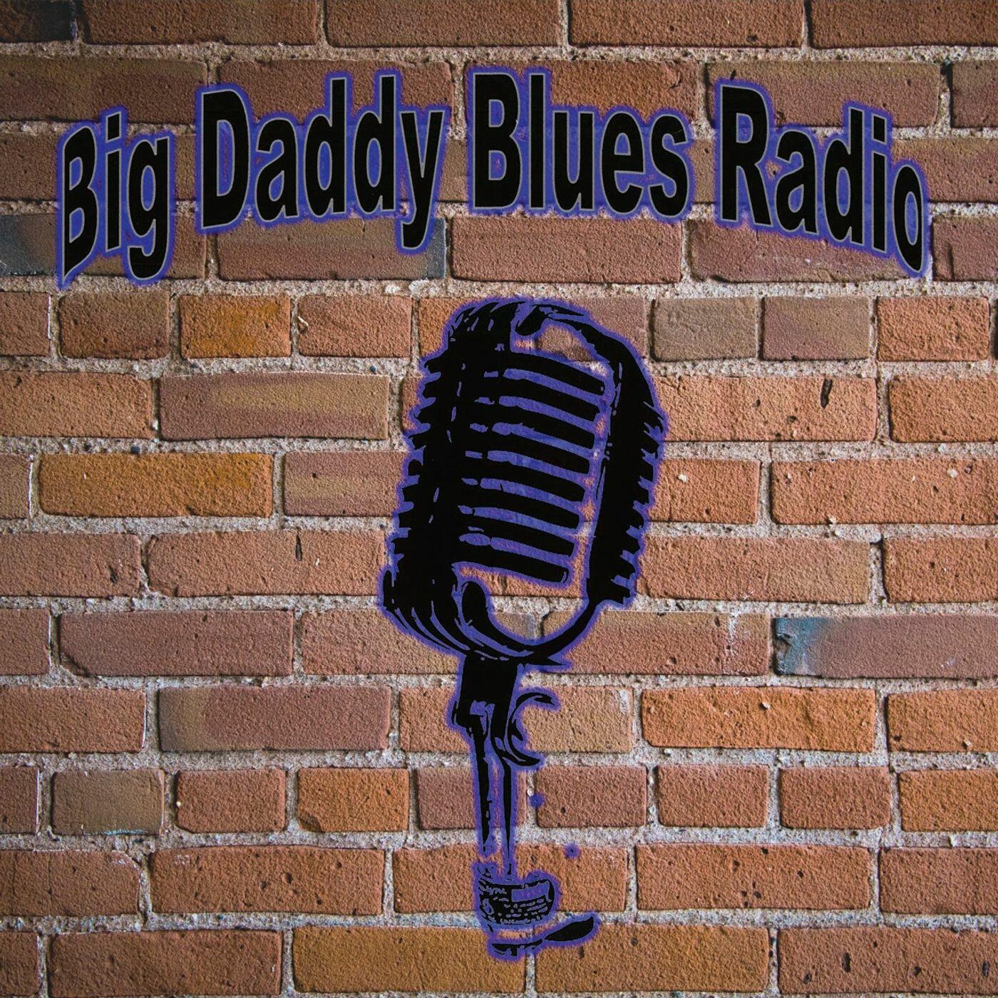 Big Daddy Blues. Синее радио. Радио блюз передачи в машину. Blue dad.