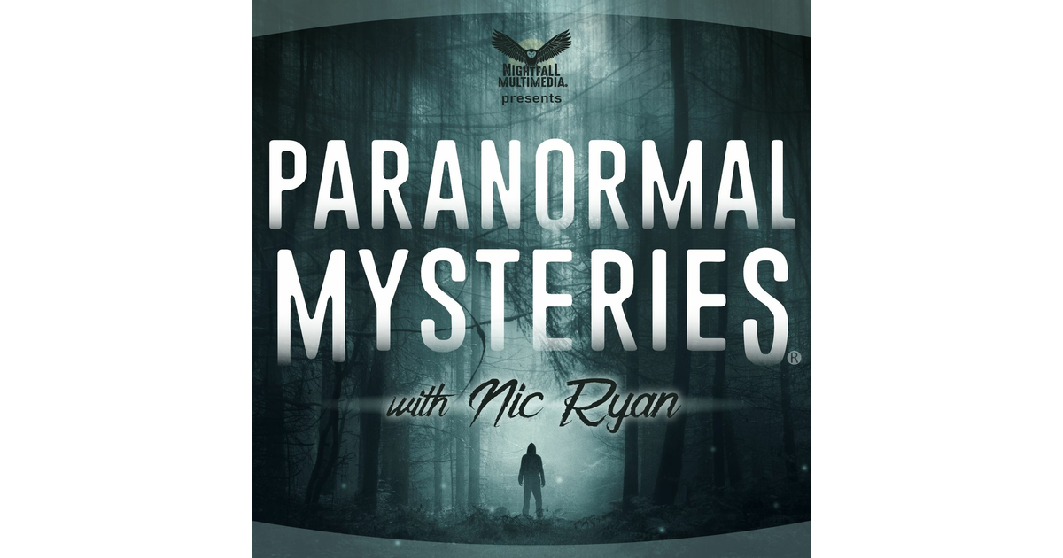 Paranormal Mysteries | iHeart