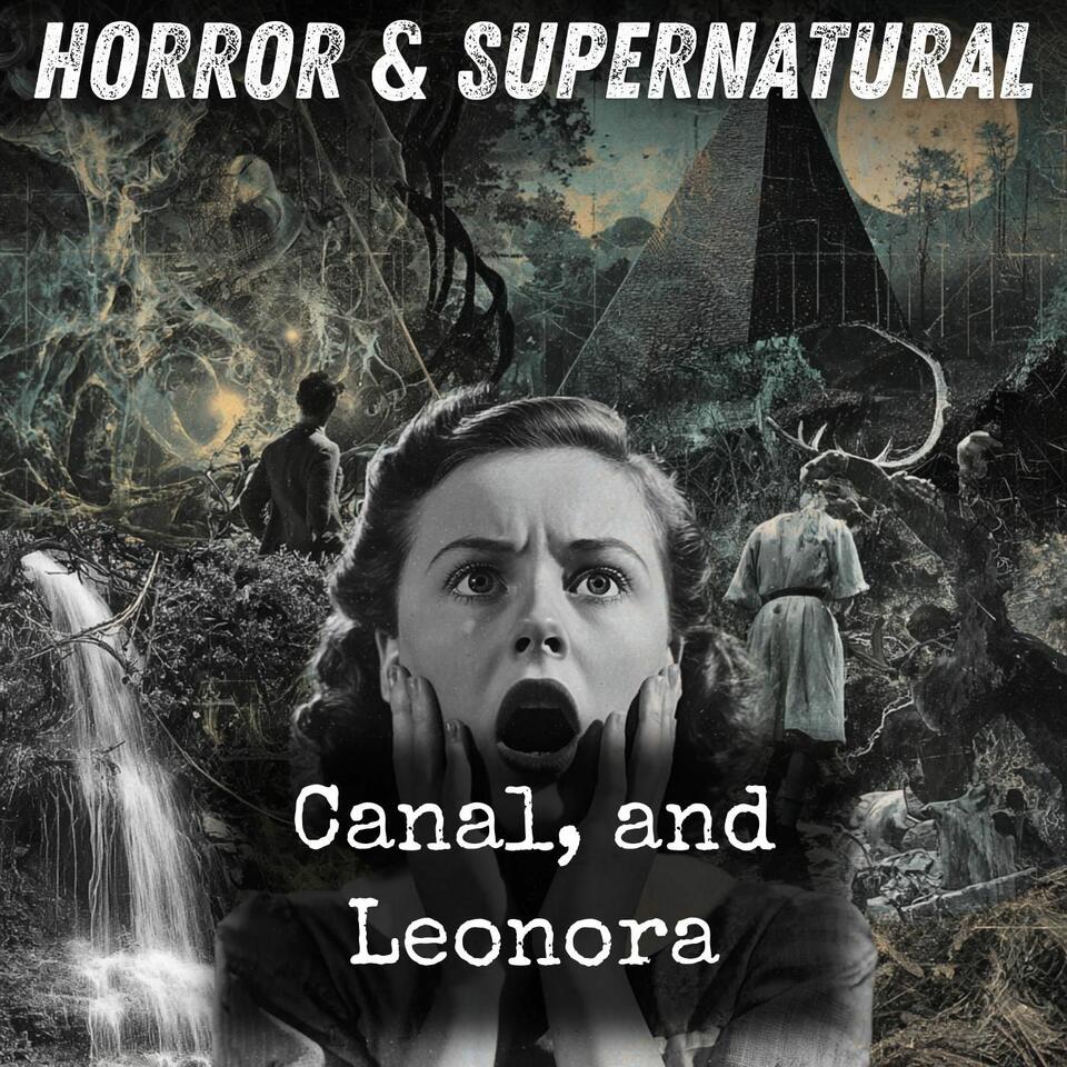 Canal, and Leonora