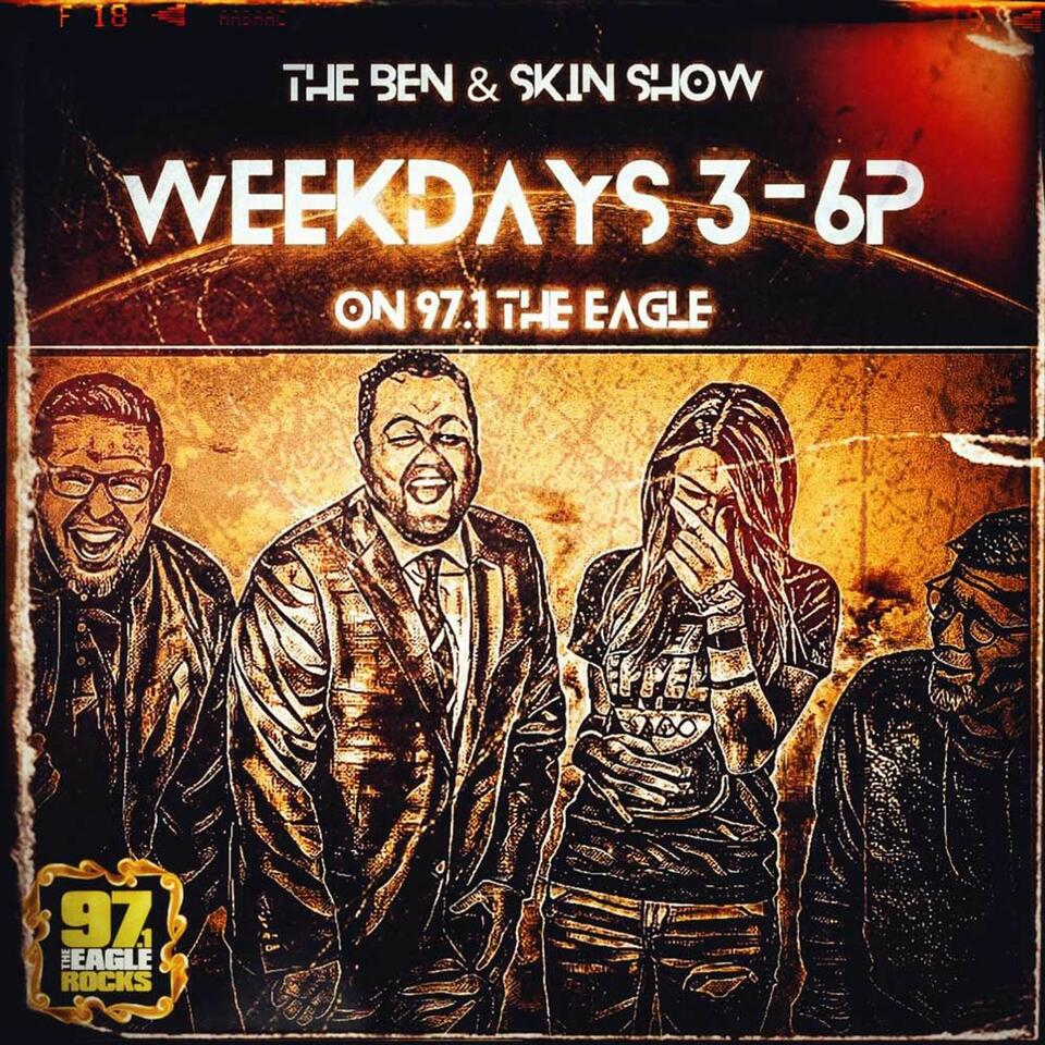 The Ben and Skin Show