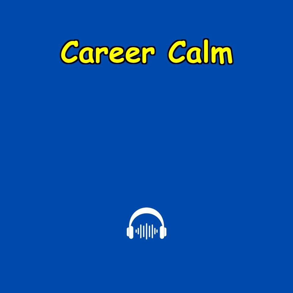 Career Calm | Stress Management for High Achievers