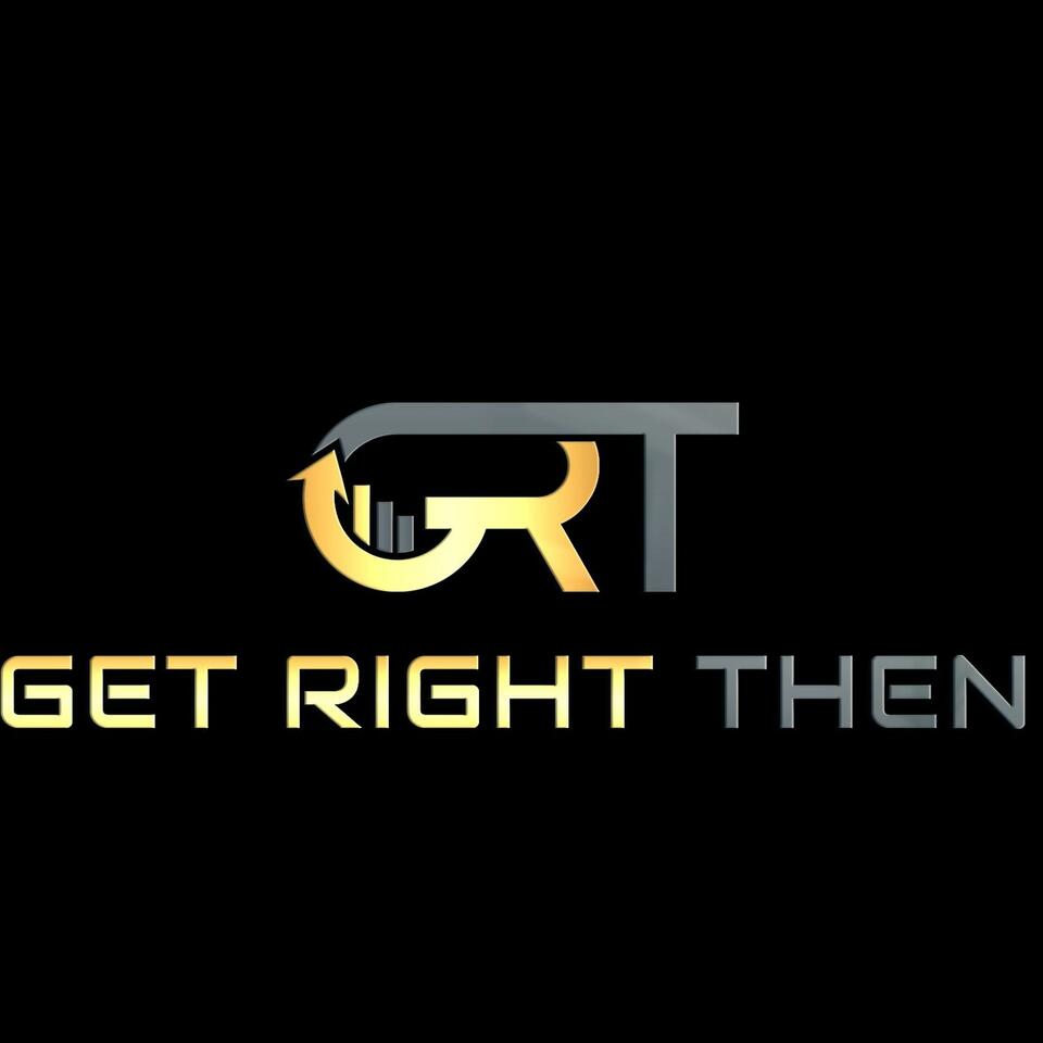 Get Right Then
