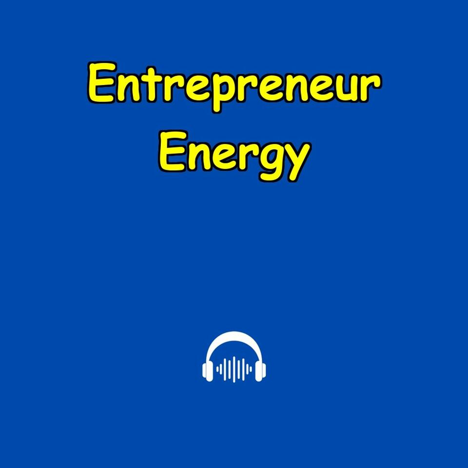Entrepreneur Energy | 5-Min Business Drive