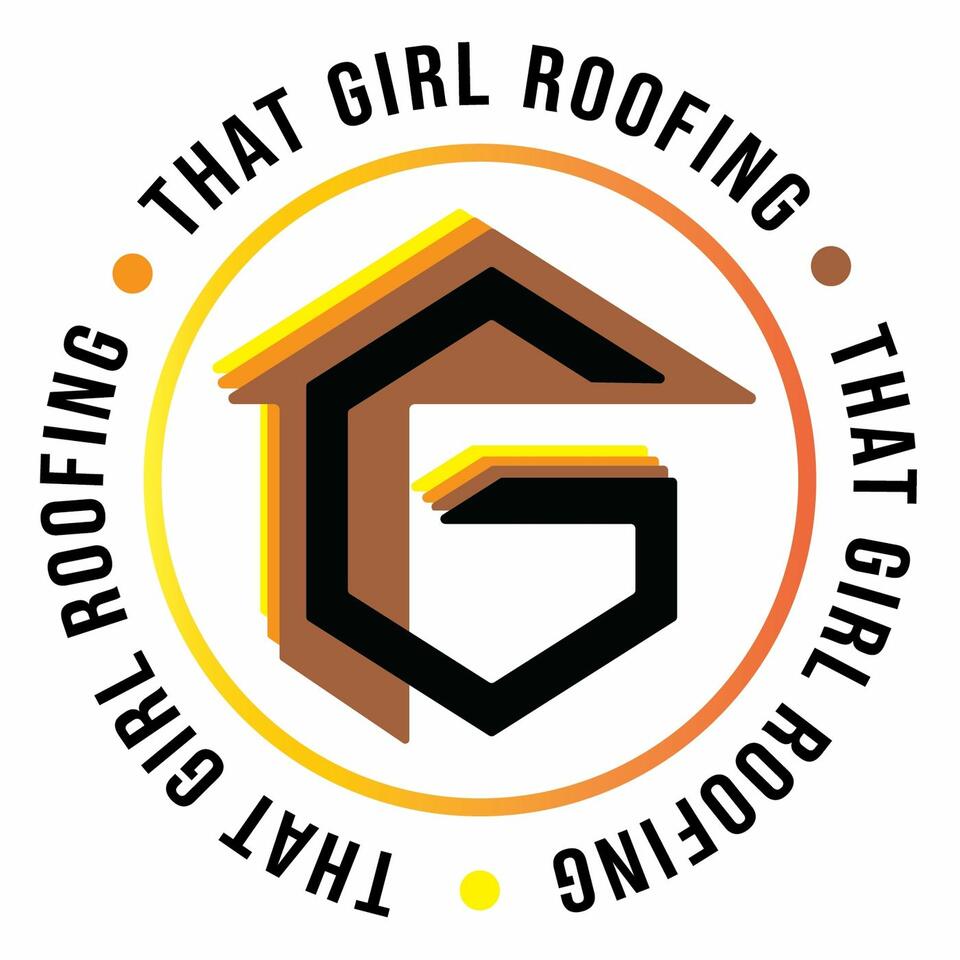 THAT GIRL ROOFING with Becca Haggard