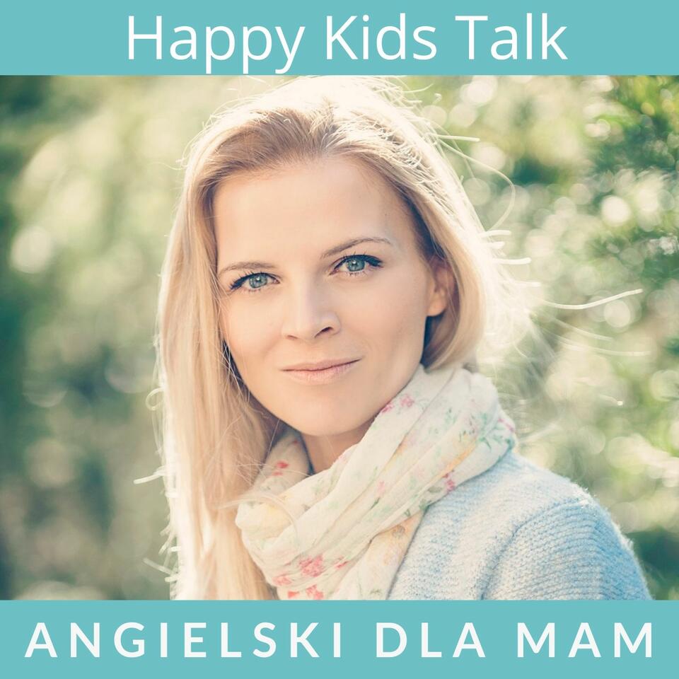 Happy Kids Talk - angielski dla Mam