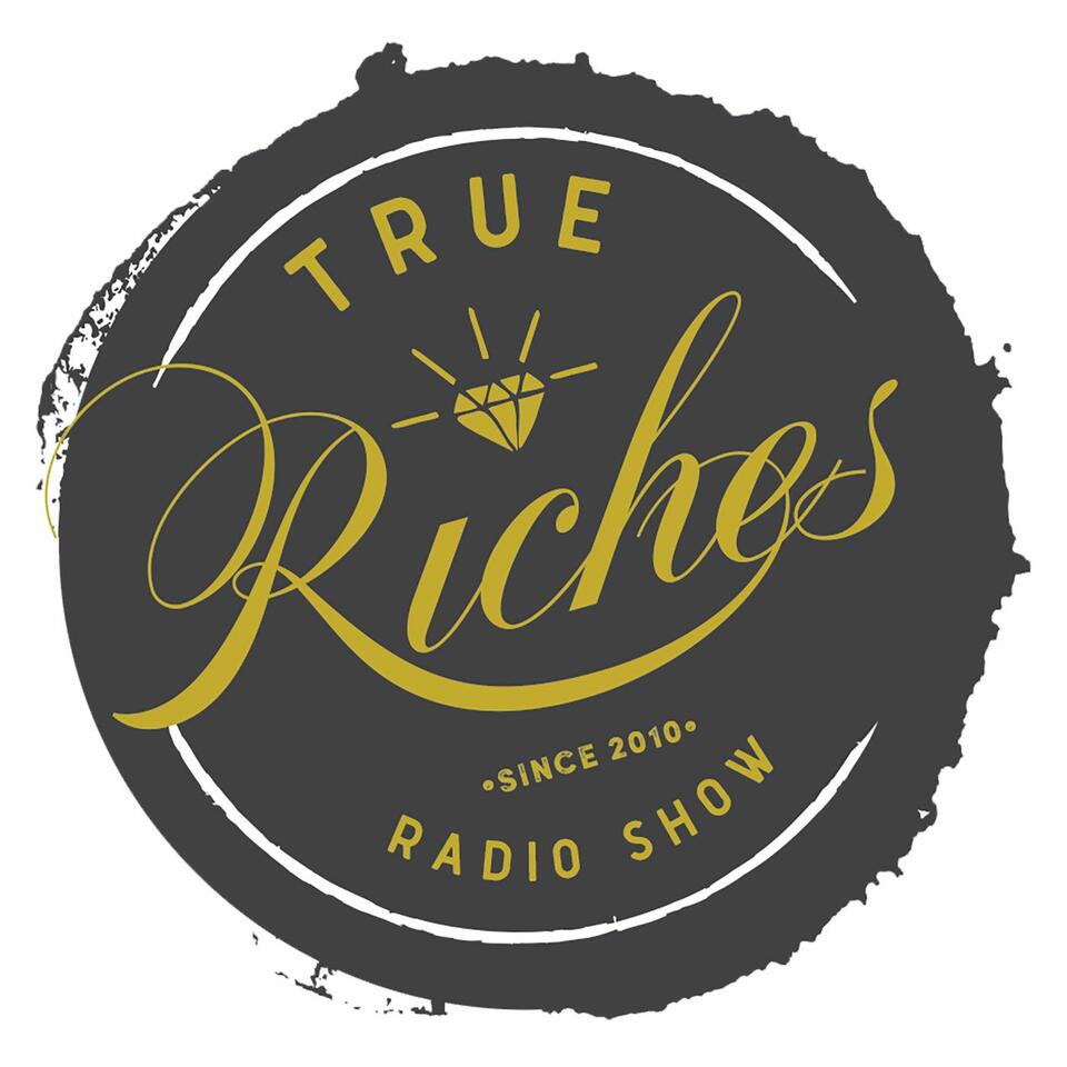 True Riches Radio