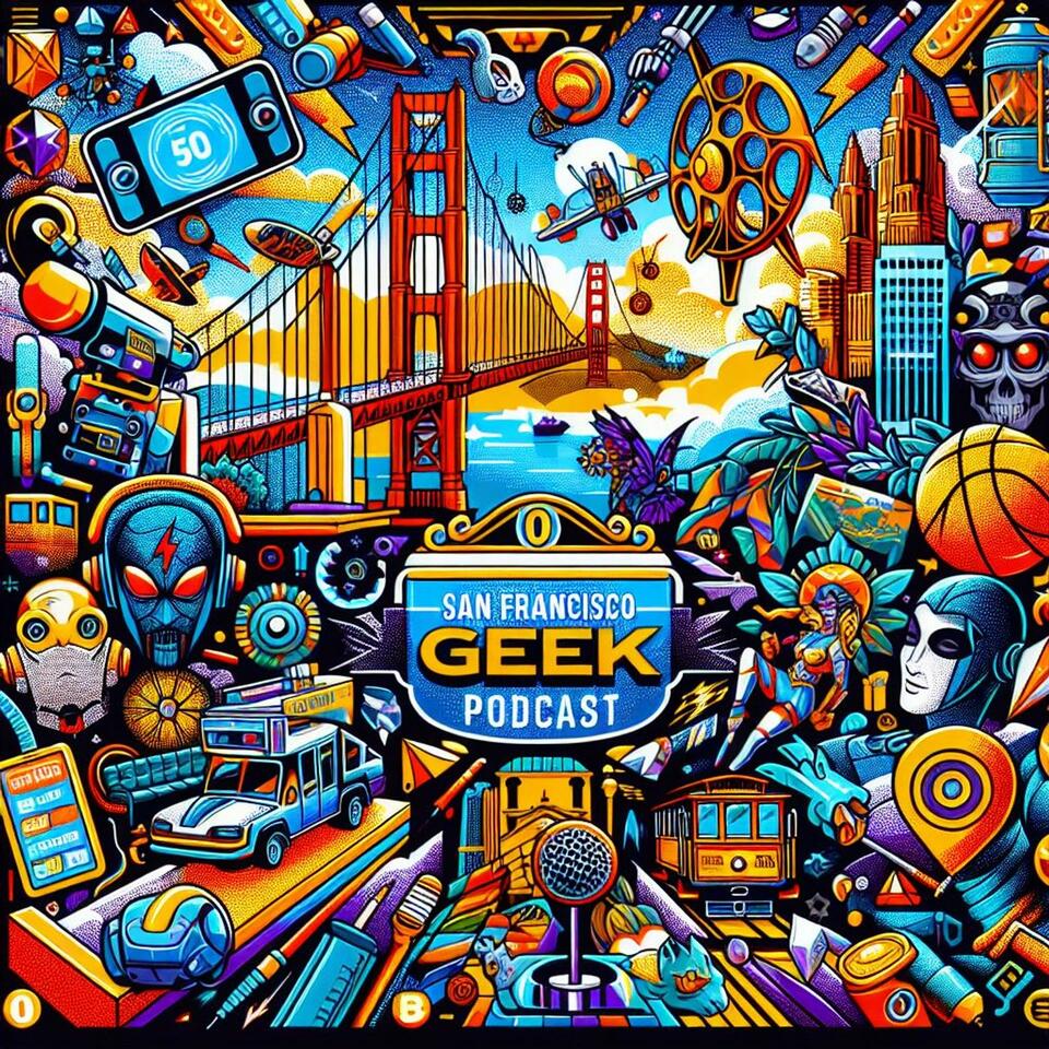 San Francisco Geek Podcast