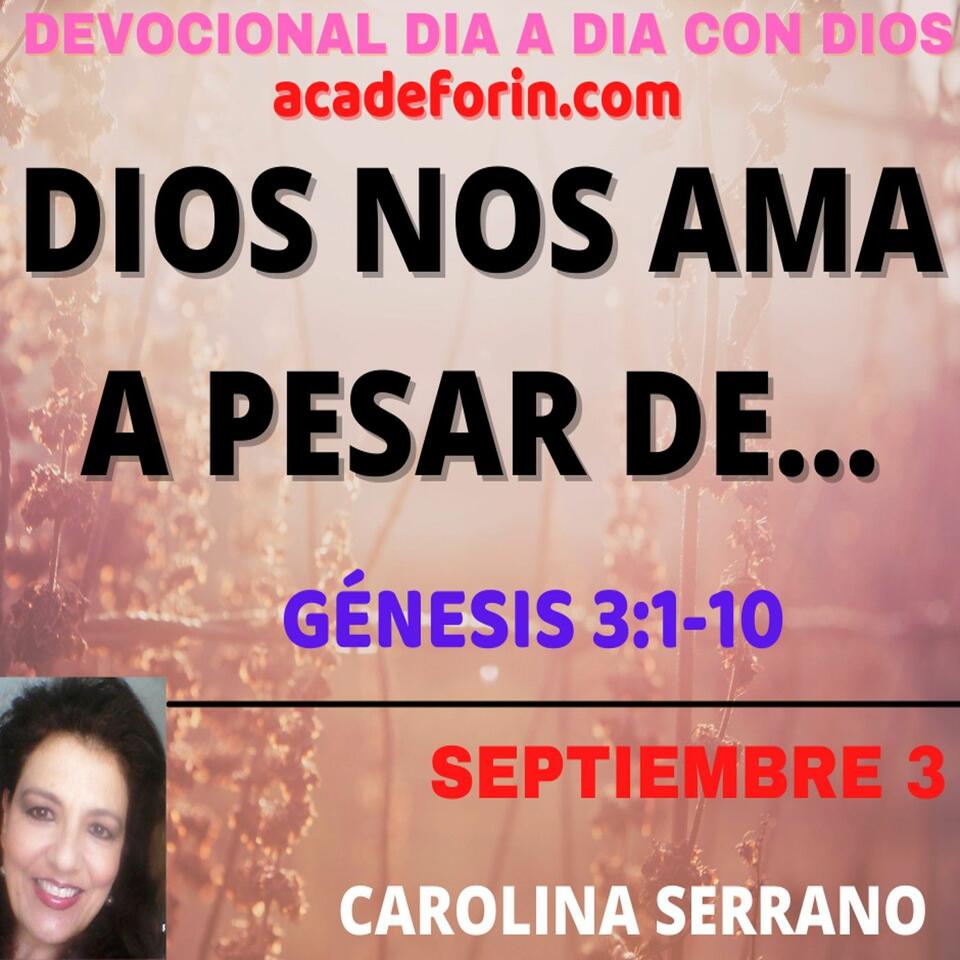 DIOS NOS AMA A PESAR DE...