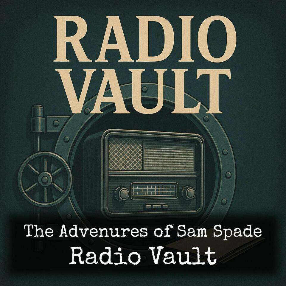 The Advenures of Sam Spade - Radio Vault