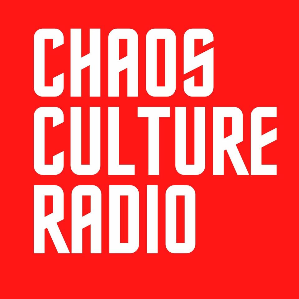 Chaos Culture Radio