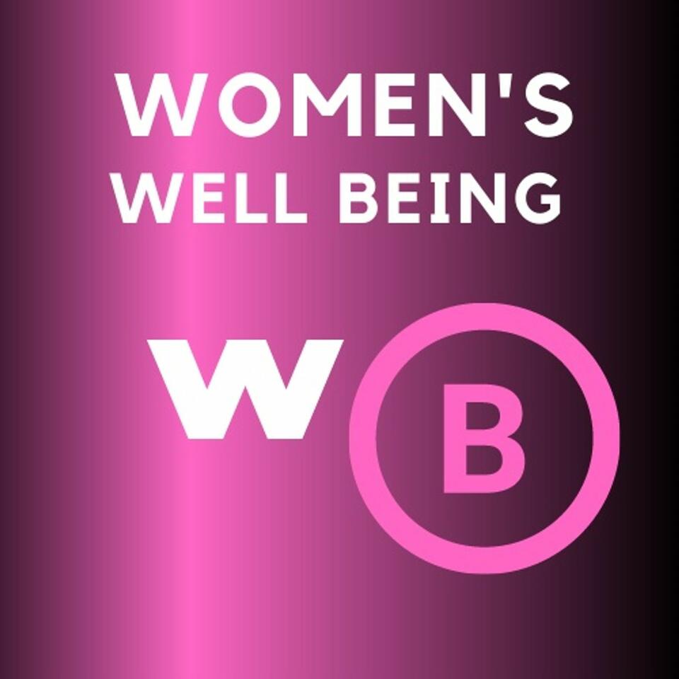 Women's Well-Being Podcast