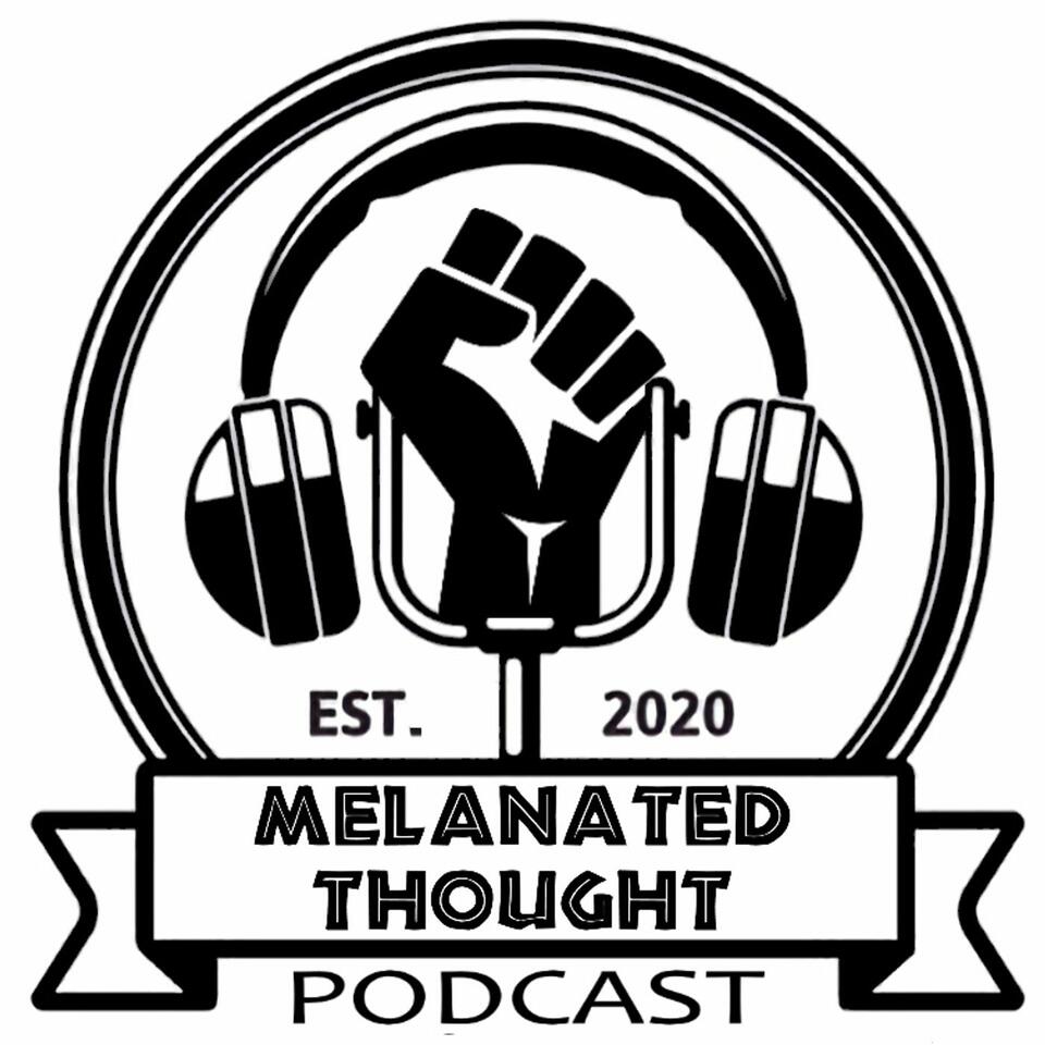 Melanated Thought