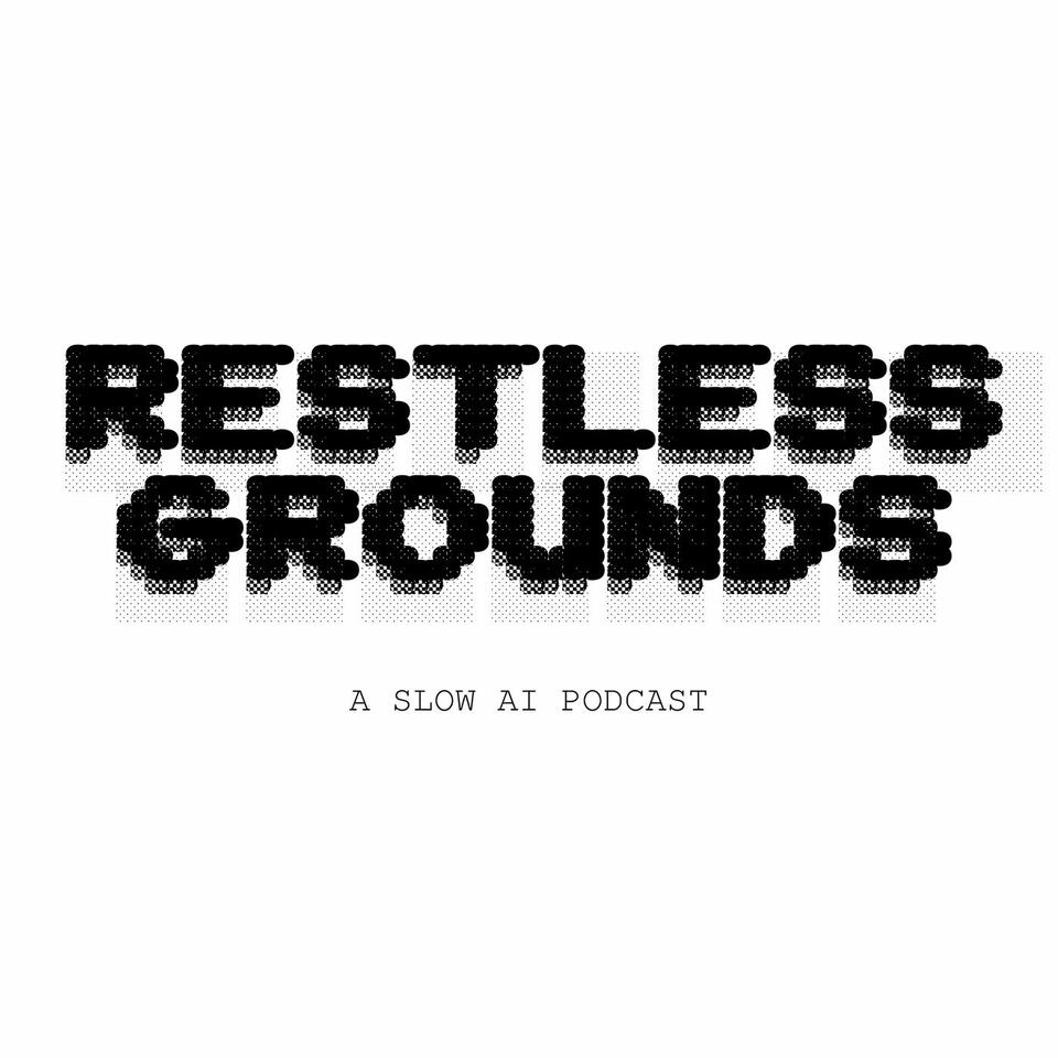Restless Grounds
