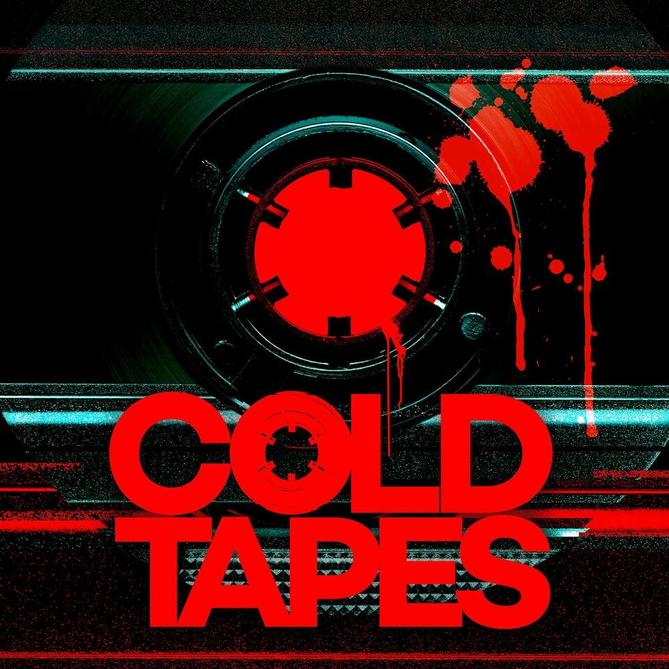 COLD TAPES