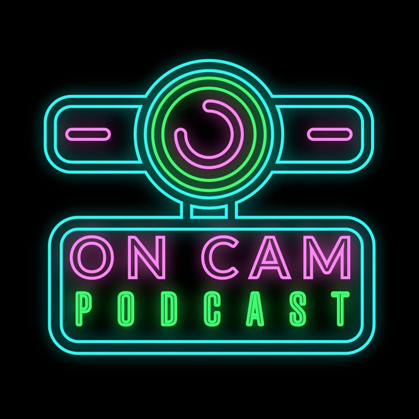 On Cam Podcast Iheart