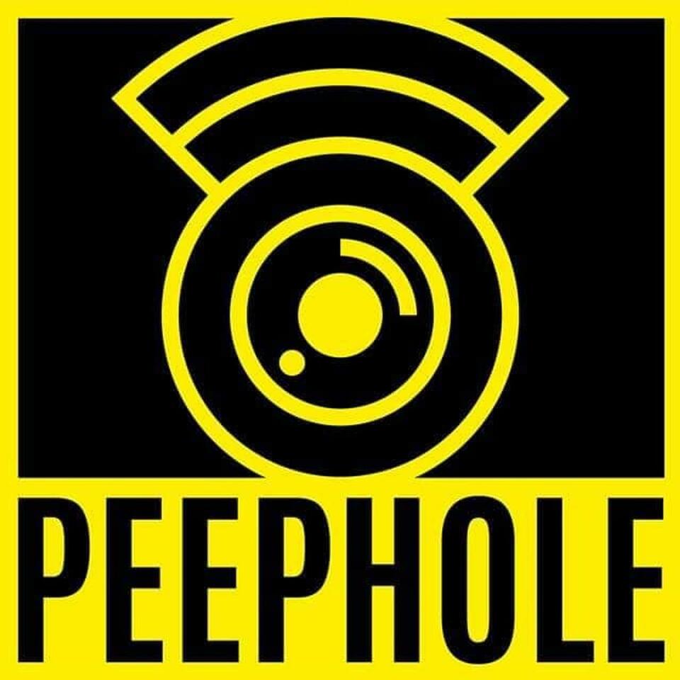 Peephole Podcast