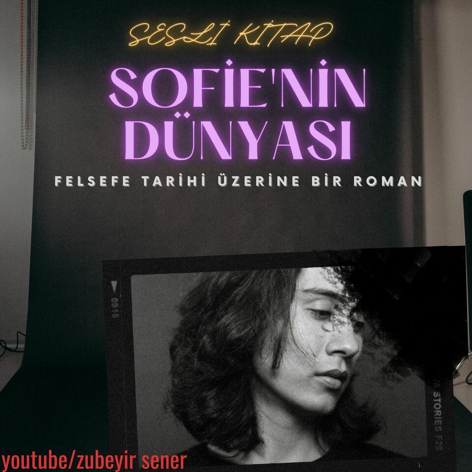 Sesli Kitap - Sofie'nin Dünyası