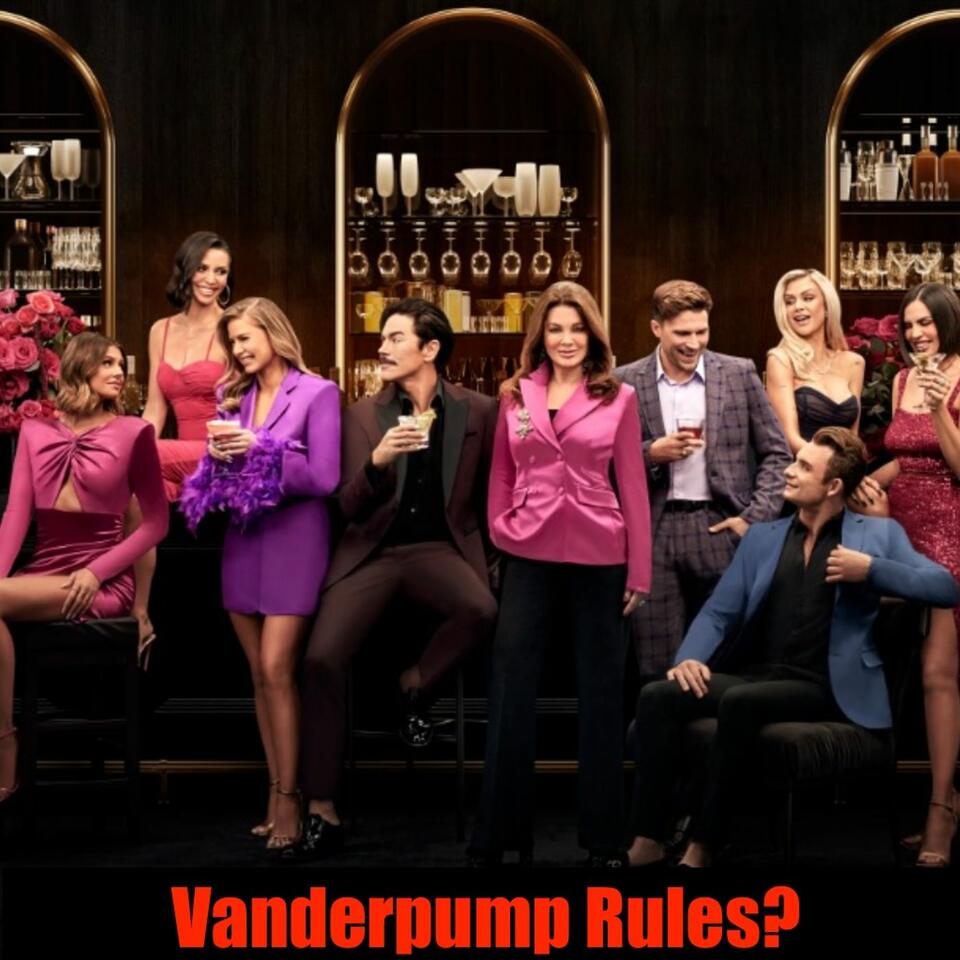 Vanderpump Rules?
