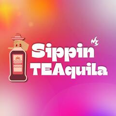 EP:33 Moe ATE For Her 28 But a Different Type of ATE! - Sippin' TEAquila