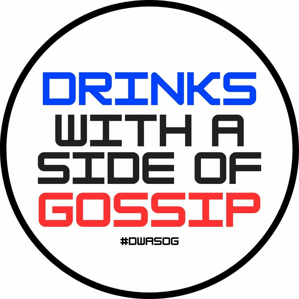 Drinks With A Side Of Gossip