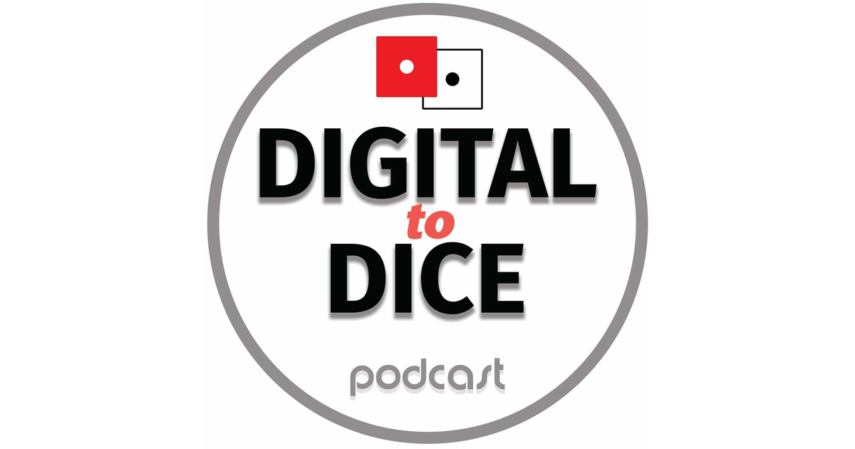 Digital to Dice podcast iHeart