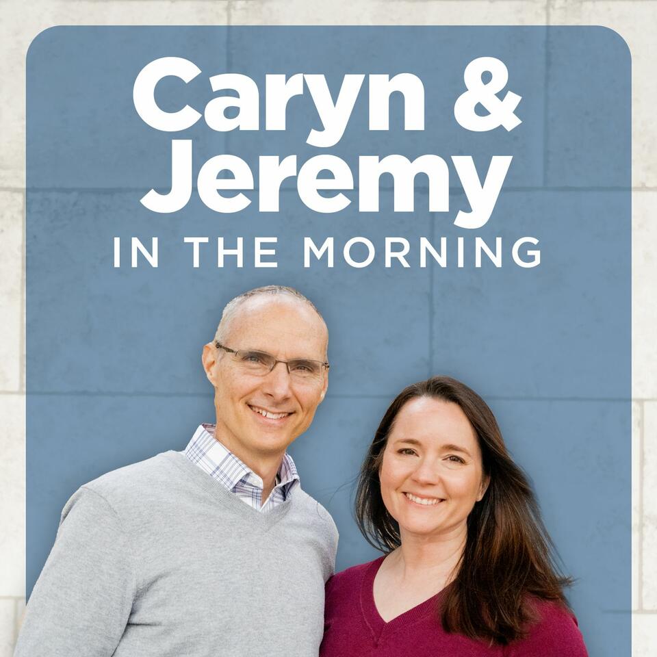 Caryn & Jeremy in the Morning