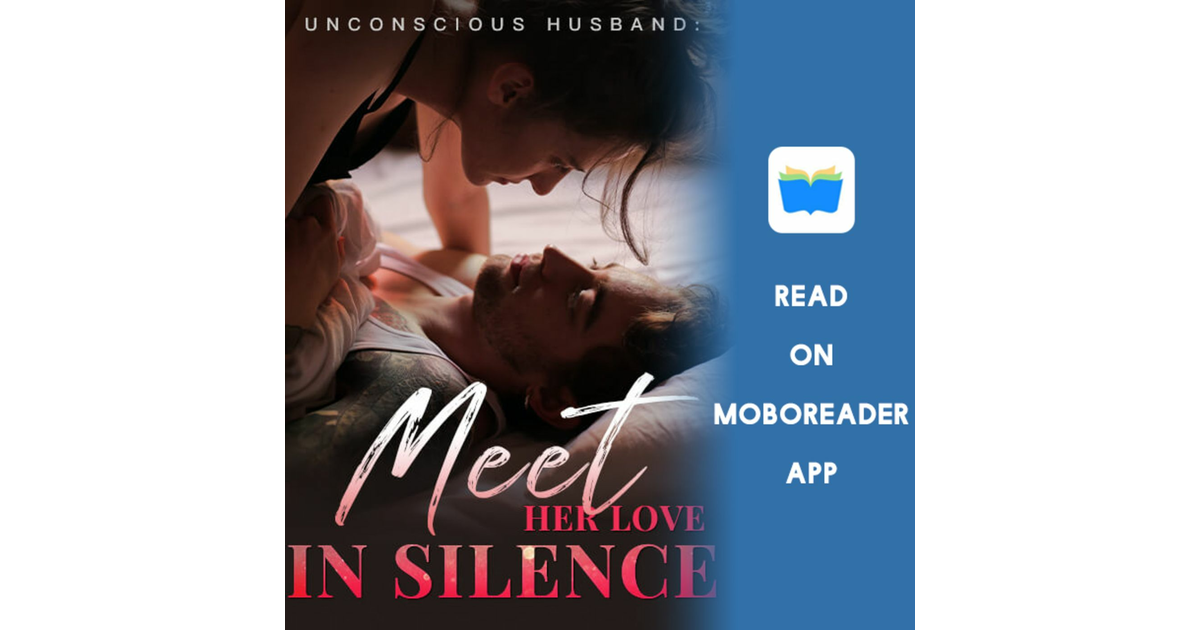 Read Unconscious Husband Meet Her Love