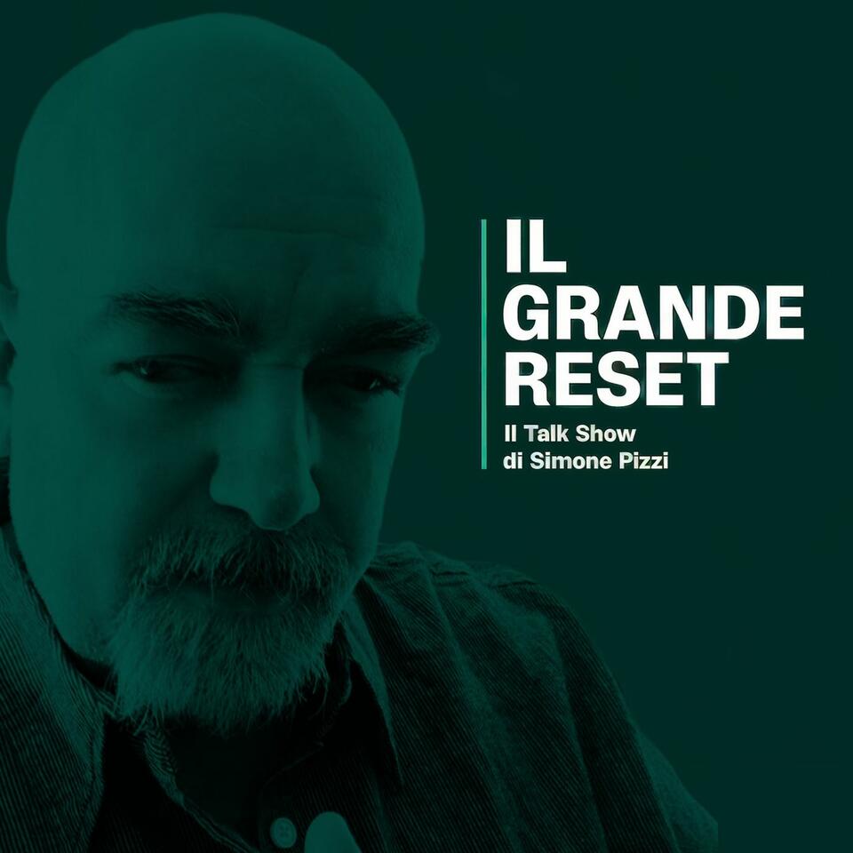 IL GRANDE RESET