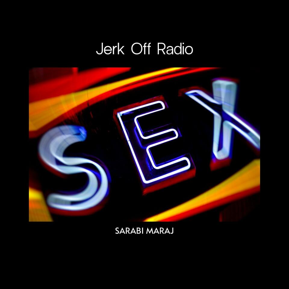 Jerk Off Radio
