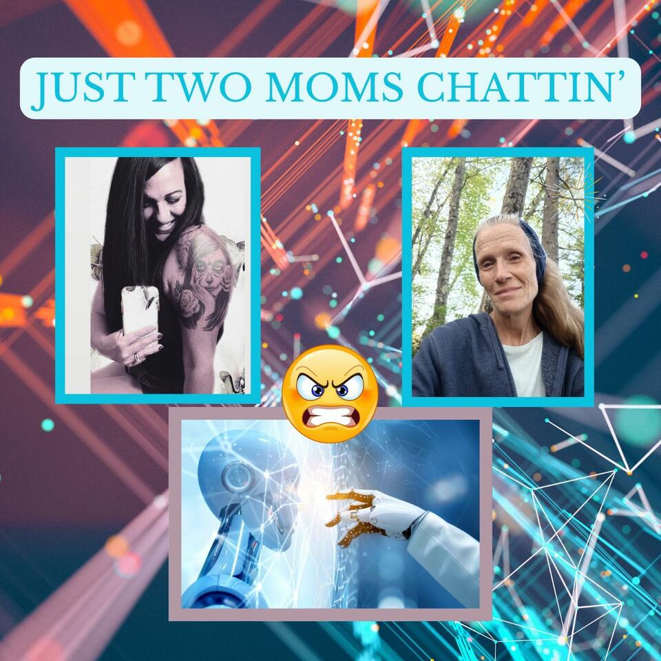 Just Two Moms Chattin'