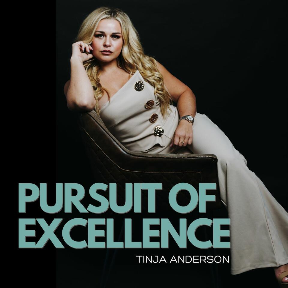 Pursuit of Excellence
