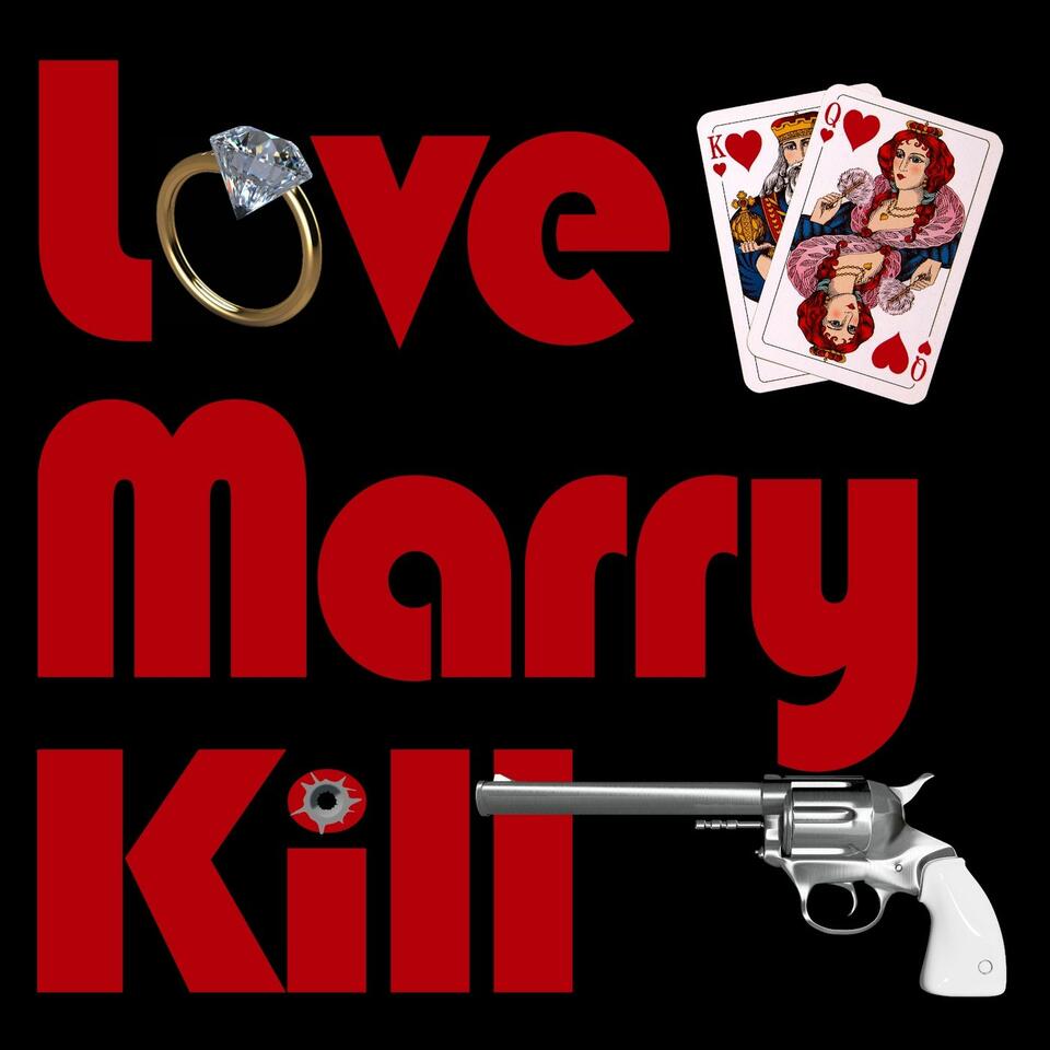 Love Marry Kill