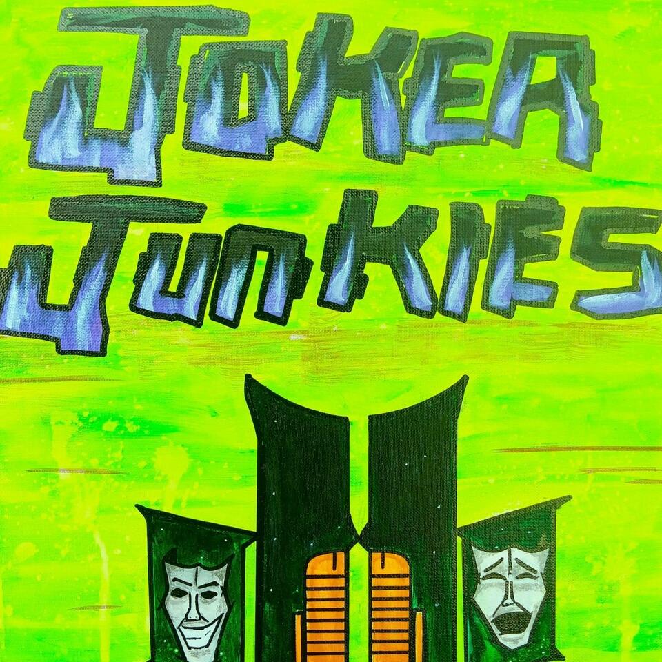 Joker Junkies