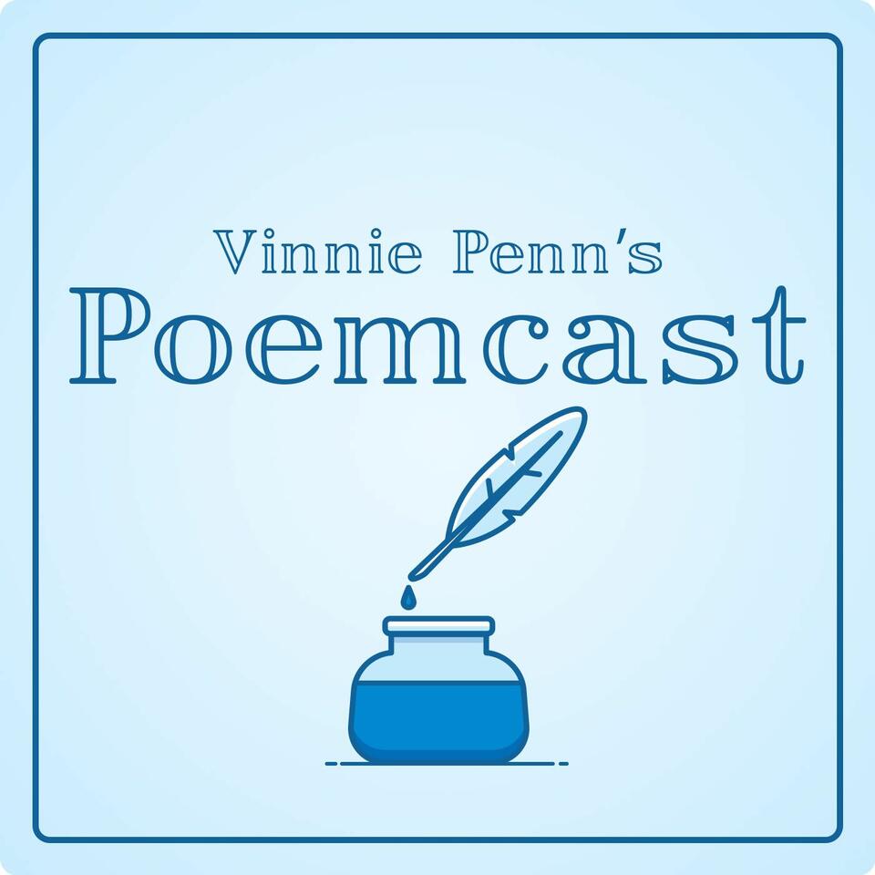 Vinnie Penn Poemcast