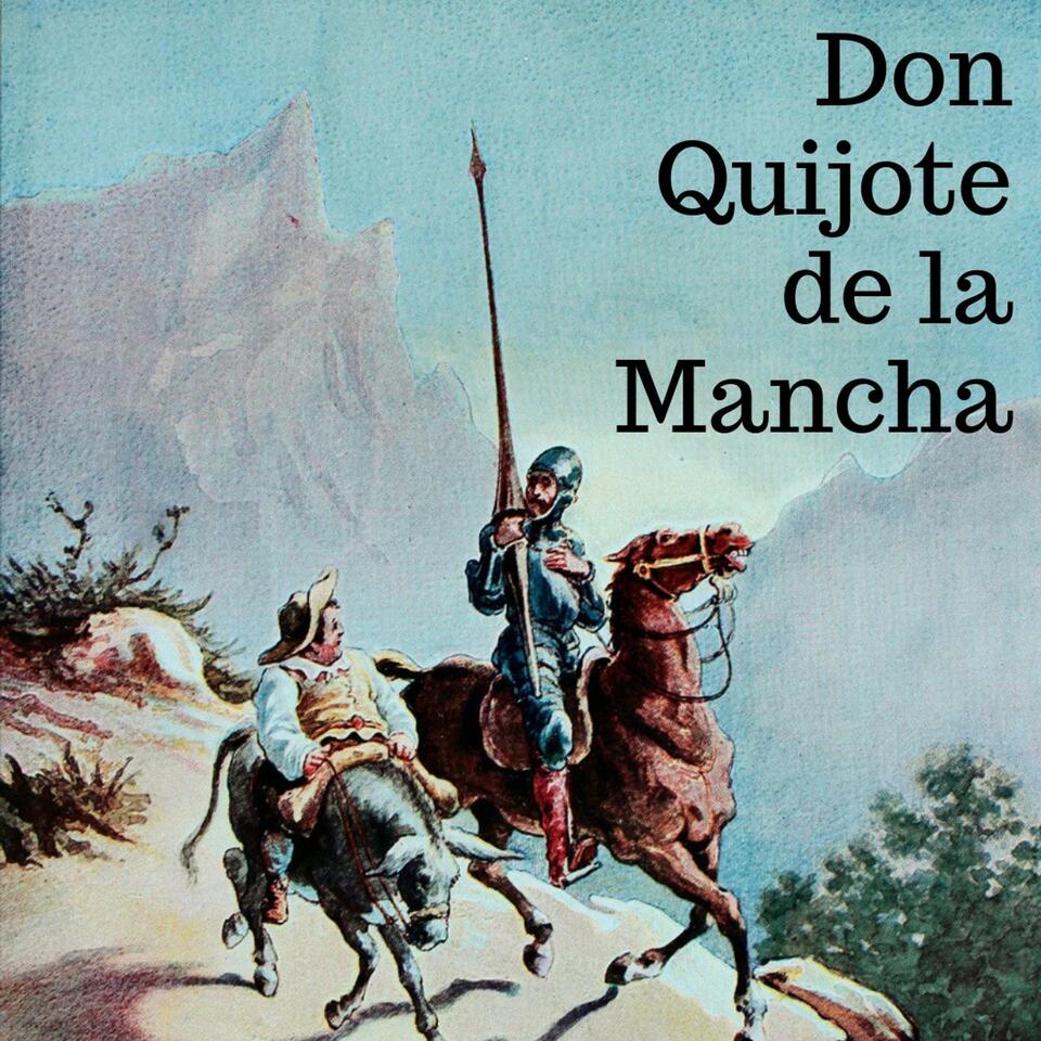 Don Quijote, Volume 2 by Miguel de Cervantes Saavedra (Spanish)