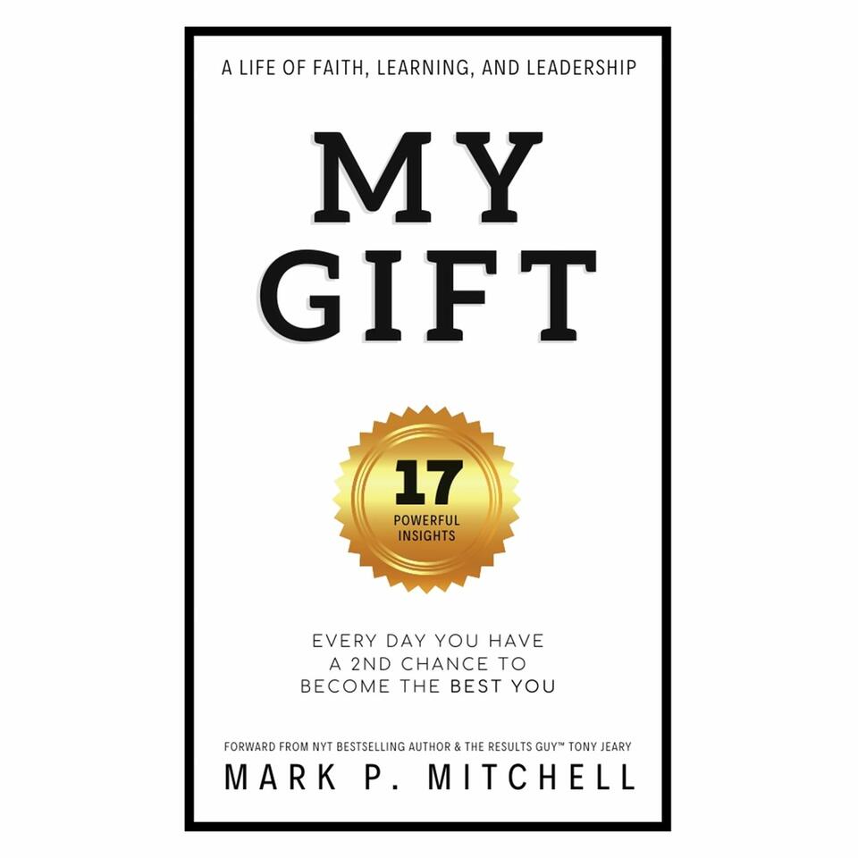 My Gift with Mark Mitchell
